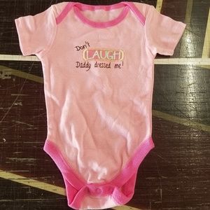 Dont Laugh Daddy Dressed Me Baby One Piece